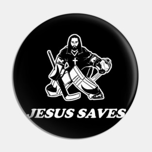 Jesus Saves Hockey Goalie Pin