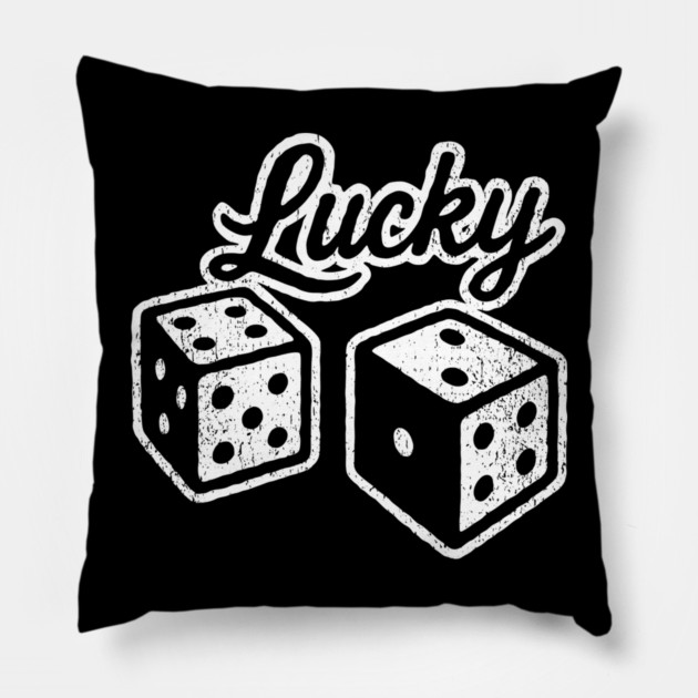 Lucky Casino Dices Gambler Vibes Pillow by Anticorporati