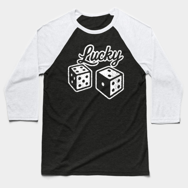 Lucky Casino Dices Gambler Vibes Baseball T-Shirt by Anticorporati