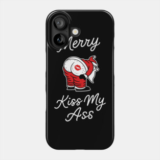 Kiss My Butt Naughty Santa Christmas Sass Phone Case