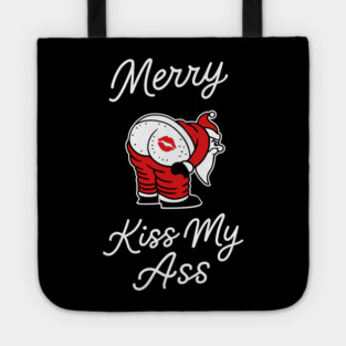 Kiss My Butt Naughty Santa Christmas Sass Tote