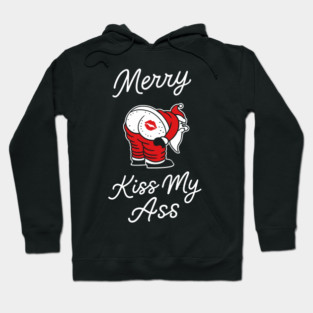 Kiss My Butt Naughty Santa Christmas Sass Hoodie