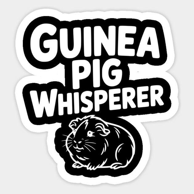 Guinea Pig Whisperer Sticker by Frank Ring