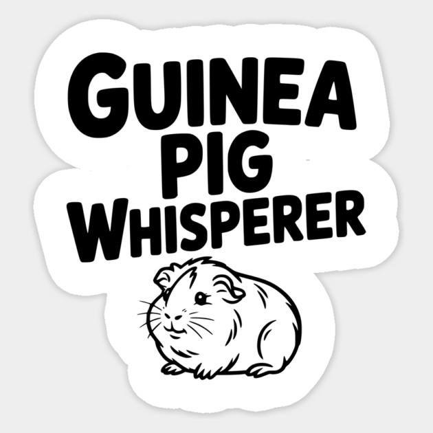 Guinea Pig Whisperer Sticker by Frank Ring