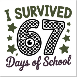 I-Survived-67-Days-of-School Posters and Art