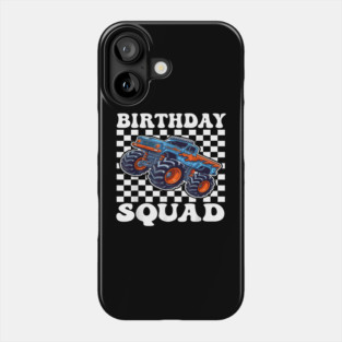 Monster Truck for Toddlers Birthday Squad Monster Truck Phone Case