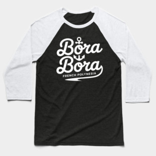 Bora Bora French Polynesia Baseball T-Shirt
