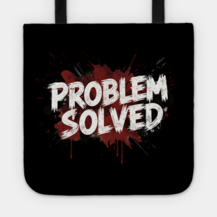 Problem-Solved Tote