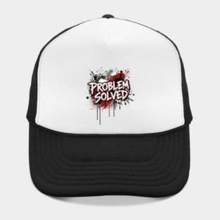 PROBLEM SOLVED Hat