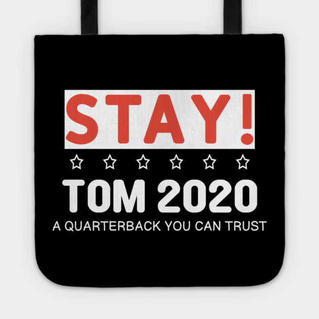 Stay Tom 2020 Tote by DrollDrifter