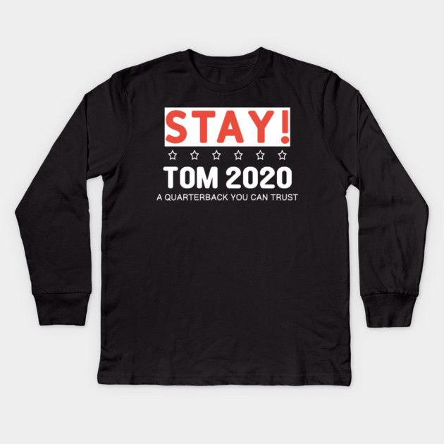 Stay Tom 2020 Kids Long Sleeve T-Shirt by DrollDrifter