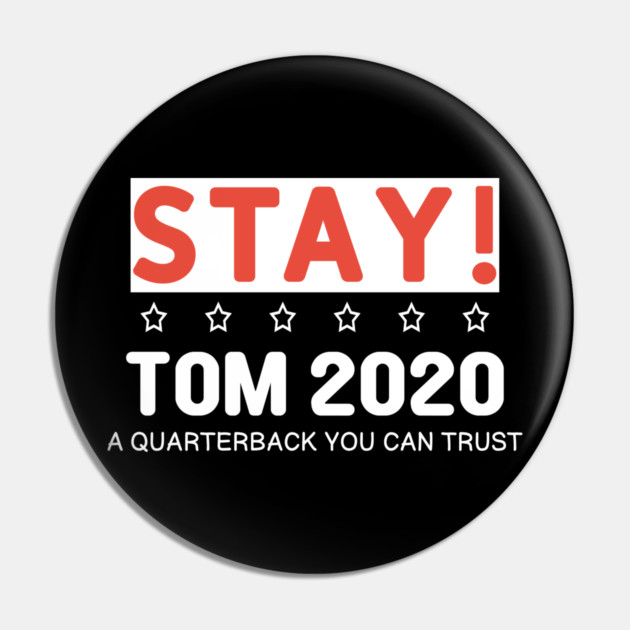 Stay Tom 2020 Pin by DrollDrifter