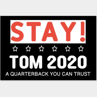 Stay Tom 2020 Posters and Art