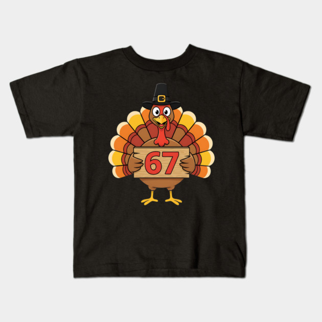 67 Meme Humor Funny 6-7 Thanksgiving Turkey Six Seven Joke Kids T-Shirt by ArtistTee ⭐⭐⭐⭐⭐