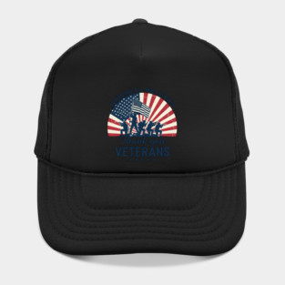 Honoring All Who Served | Thank You Veterans Day Patriotic American Flag Soldiers Hat