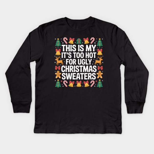 christmas-humor Kids Long Sleeve T-Shirt by Creatifly Graphic Tees