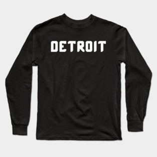 ＤＥＴＲＯＩＴ Long Sleeve T-Shirt