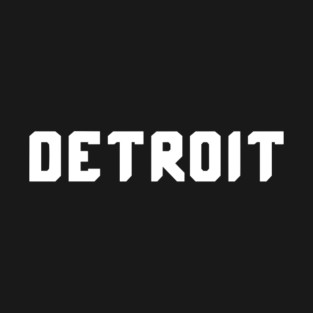 ＤＥＴＲＯＩＴ T-Shirt