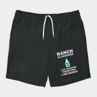 5S Ranch Dressing (23) Shorts