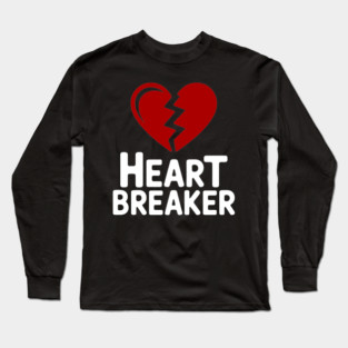 Heart Breaker Long Sleeve T-Shirt