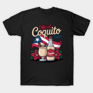 Official Coquito Tester Funny Puerto Rican Christmas T-Shirt