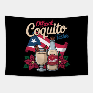 Official Coquito Tester Funny Puerto Rican Christmas Tapestry