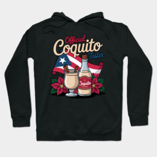 Official Coquito Tester Funny Puerto Rican Christmas Hoodie