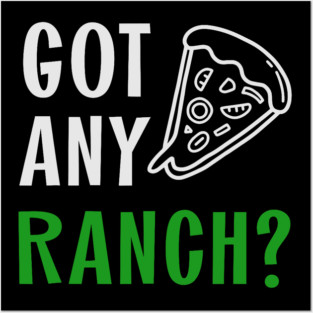 5S Ranch Dressing (36) Posters and Art