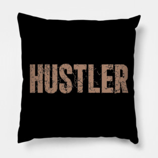 Hustler Pillow