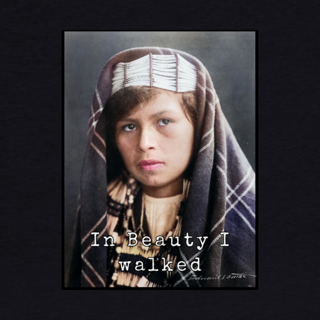 Edward Curtis In Beauty I Walked Photo Collection by Art2Wear