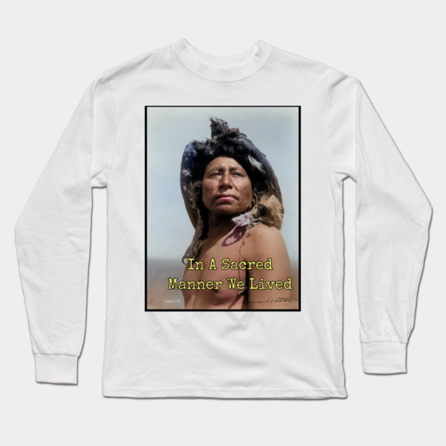 Edward Curtis Native American Photo, In Beauty, Long Sleeve T-Shirt by Art2Wear