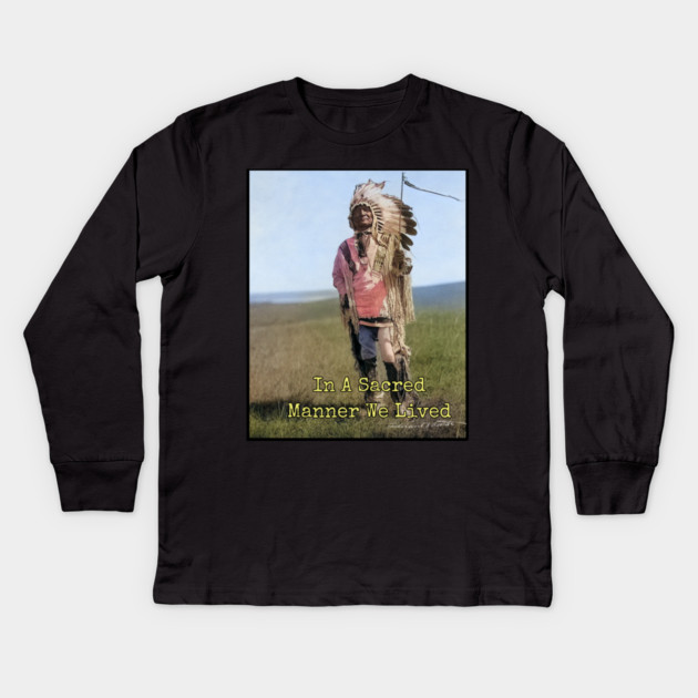 In A Sacred Manner We Lived Edward S. Curtis Photo Kids Long Sleeve T-Shirt by Art2Wear