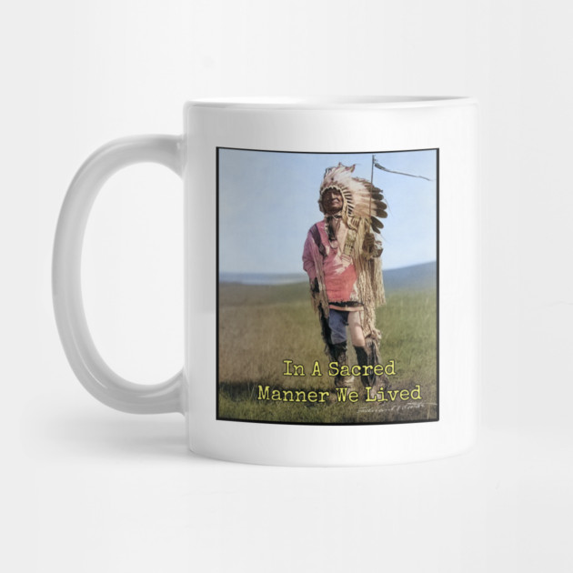 In A Sacred Manner We Lived Edward S. Curtis Photo by Art2Wear