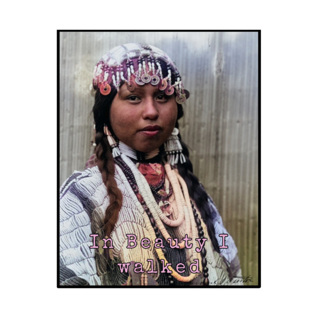 Edward Curtis In Beauty I Walked Photo Art by Art2Wear