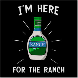 5S Ranch Dressing (47) Posters and Art