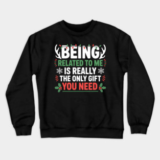christmas-humor Crewneck Sweatshirt