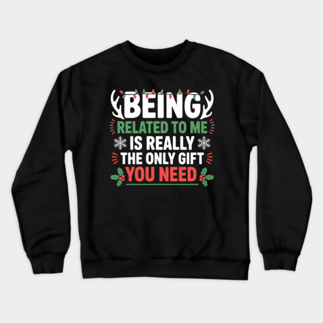 christmas-humor Crewneck Sweatshirt by Creatifly Graphic Tees