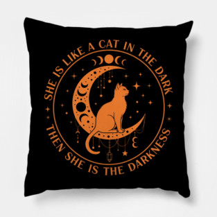 She Is Like a Cat in the Dark Spiritual Moon Pillow