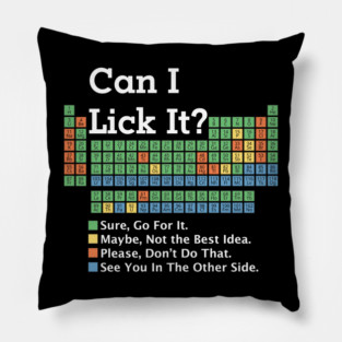 Can I Lick It ? Periodic Table Pillow