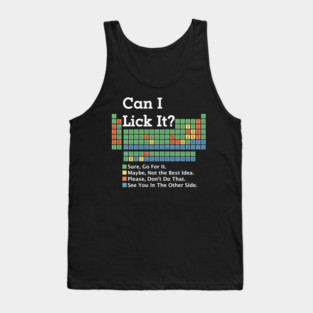 Can I Lick It ? Periodic Table Tank Top