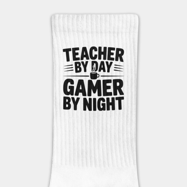 Teacher by Day Gamer by Night by Frank Ring