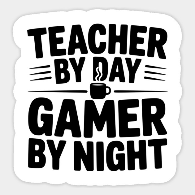 Teacher by Day Gamer by Night Magnet by Frank Ring