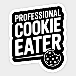 Professional Cookie Eater Magnet