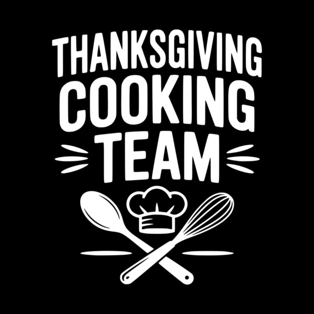 Thanksgiving Cooking Team by Frank Ring