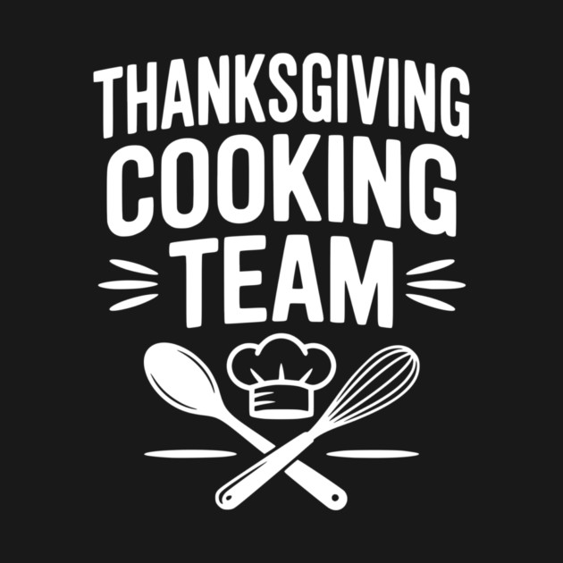 Thanksgiving Cooking Team by Frank Ring