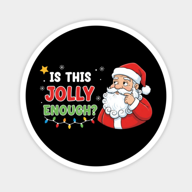 christmas-humor Magnet by Creatifly Graphic Tees