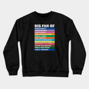 Big Fan Crewneck Sweatshirt