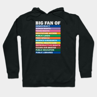 Big Fan Hoodie