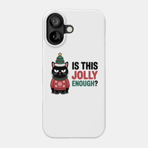 christmas-humor Phone Case by Creatifly Graphic Tees