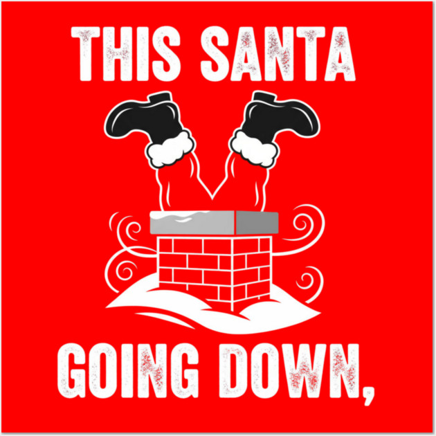 christmas-humor Wall Art by Creatifly Graphic Tees